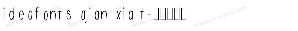 ideafonts qian xia t字体转换